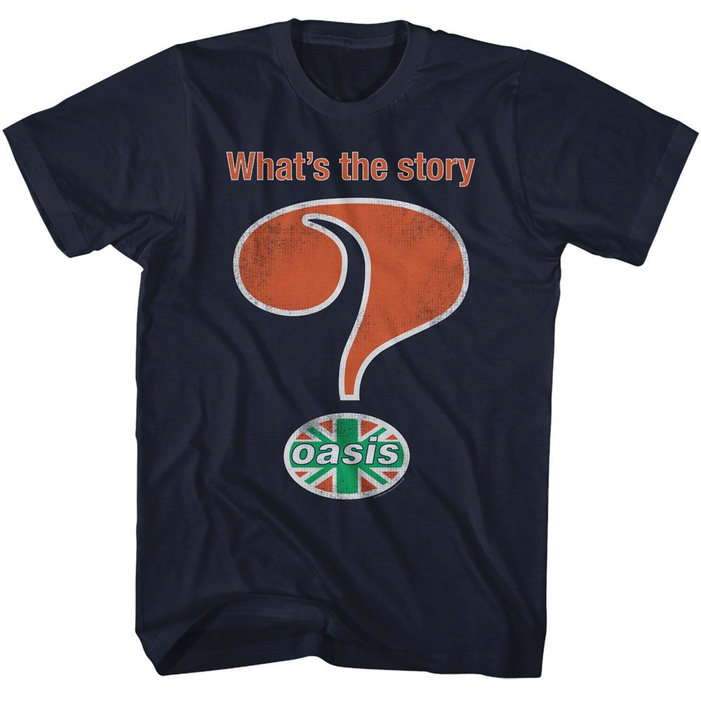 OASIS - WHATS THE STORY SHIRT