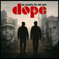 CHUCK D & JOHN DENSMORE 'DO + PE = NO COUNTRY FOR OLD MEN' LP