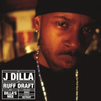 J DILLA 'RUFF DRAFT: DILLA'S MIX' 2xLP