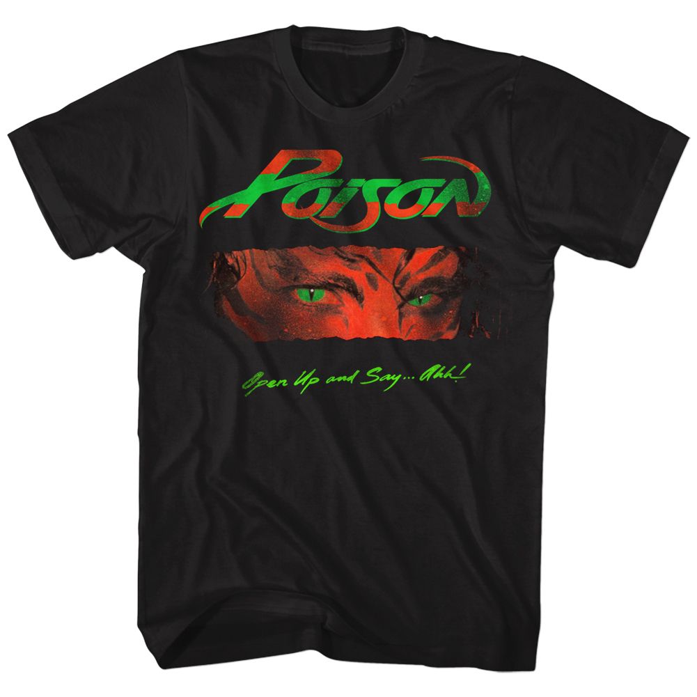 POISON - OPEN UP AND SAY AHH SHIRT