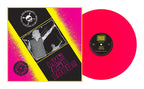 LARS FREDERIKSEN & THE BASTARDS ‘LIVE 'N' LOUD' LP - NEON PINK
