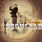 THE SLACKERS 'PECULIAR' LP + 7" EP - BLUE