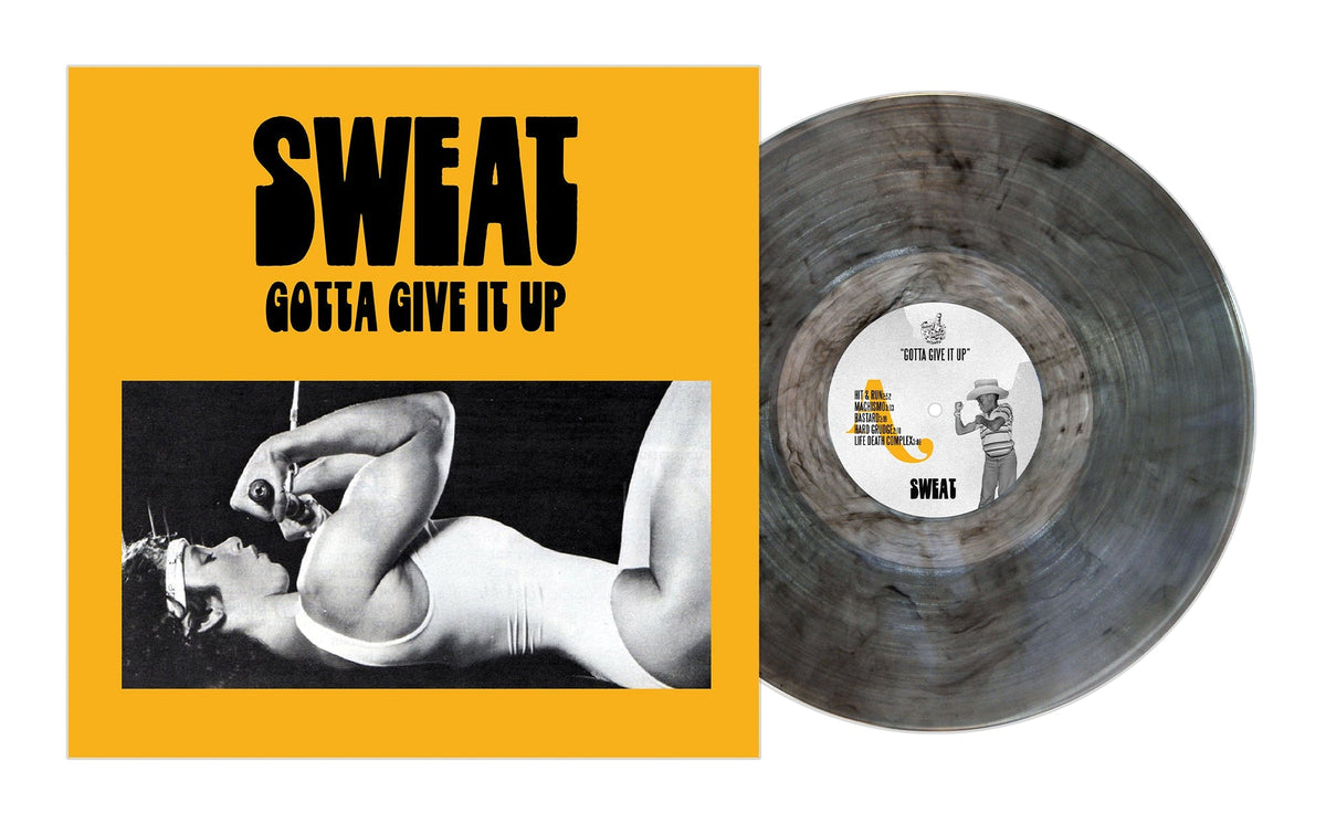 SWEAT 'GOTTA GIVE IT UP' LP - CLEAR/BLACK/MARBLE
