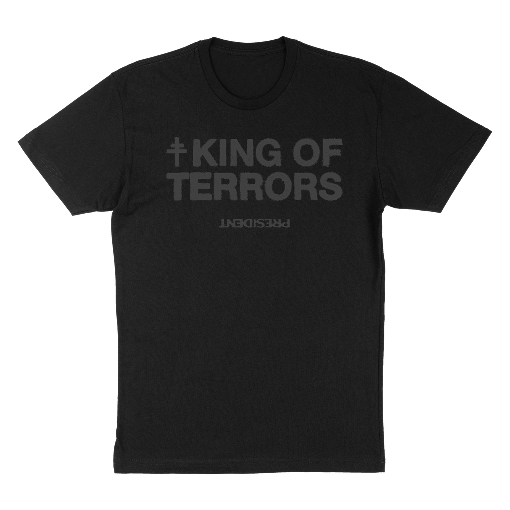 PRESIDENT 'KING OF TERRORS' LIMITED EDITION EXCLUSIVE T-SHIRT