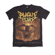 PLAGUE YEARS "CIRCLE OF DARKNESS" T-SHIRT