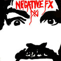 NEGATIVE FX 'NEGATIVE FX' LP
