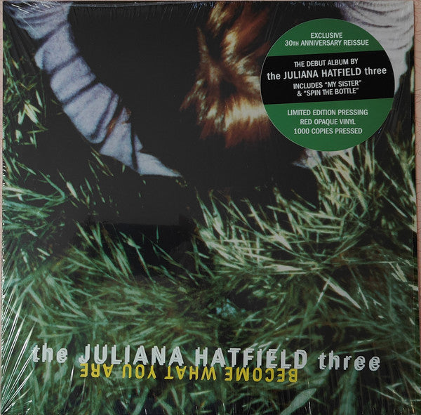 THE JULIANA HATFIELD THREE 'BECOME WHAT YOU ARE' 30TH ANNIVERSARY LP - RED OPAQUE