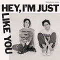 TEGAN AND SARA 'HEY, I'M JUST LIKE YOU' LP - COLOR