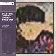 UNIFORM & THE BODY 'EVERYTHING THAT DIES SOMEDAY COMES BACK' SB 15 YEAR EDITION  LP - SILVER