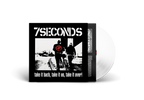 7SECONDS 'TAKE IT BACK, TAKE IT ON, TAKE IT OVER!' LP - WHITE