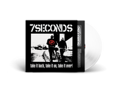 7SECONDS 'TAKE IT BACK, TAKE IT ON, TAKE IT OVER!' LP - WHITE