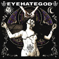 EYEHATEGOD 'EYEHATEGOD' LP - SPLATTER