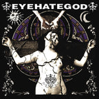EYEHATEGOD 'EYEHATEGOD' LP - SPLATTER