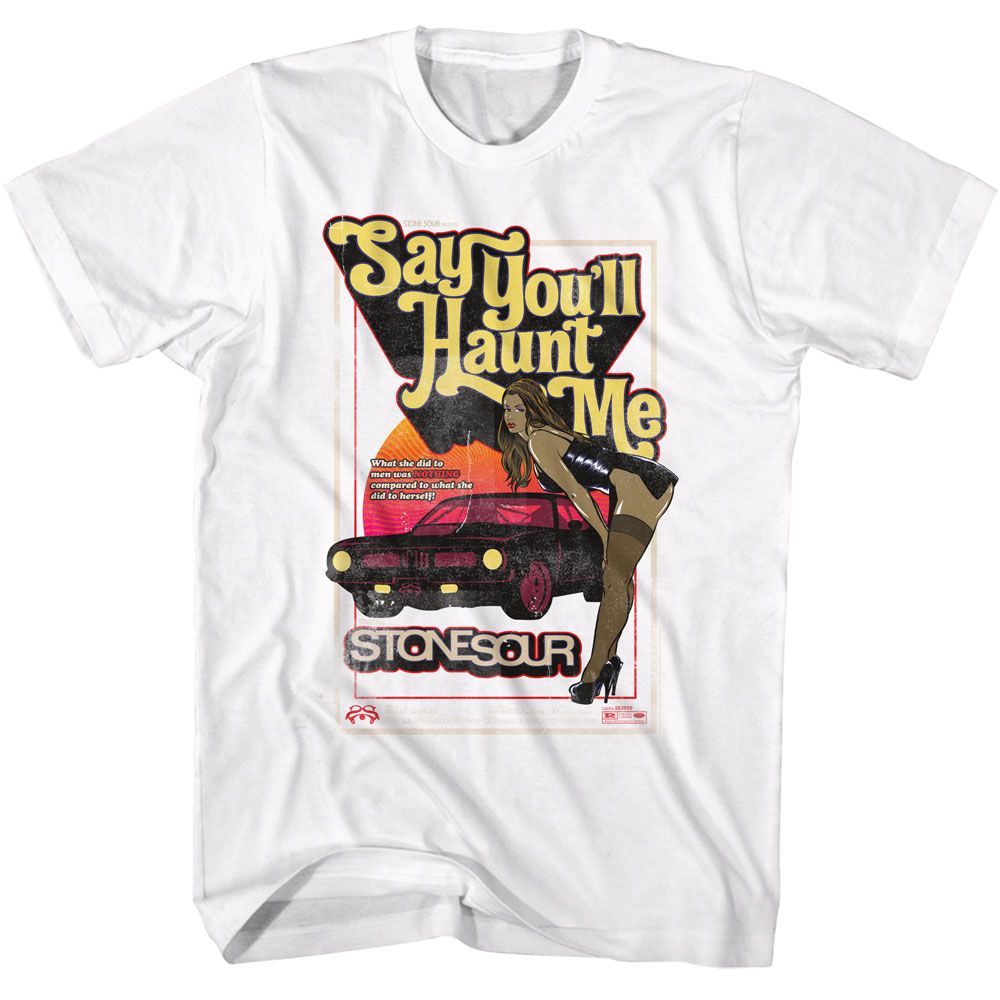 STONE SOUR - SAY YOULL HAUNT ME CAR SHIRT