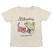 SAY ANYTHING "CAT" TODDLER T-SHIRT