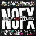 NOFX 'SELF ENTITLED' LP