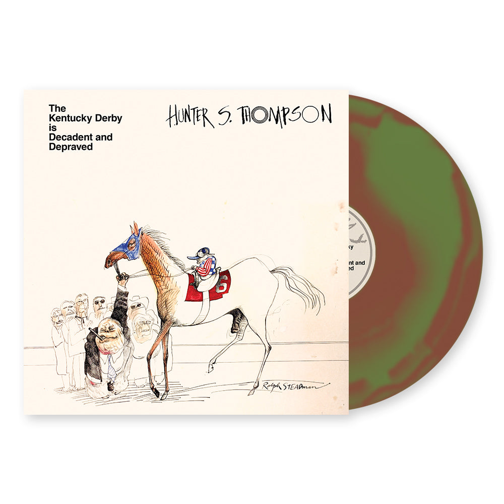 HUNTER S. THOMPSON 'THE KENTUCKY DERBY IS DECADENT AND DEPRAVED' LP - TWO TONE HORSESHIT BROWN