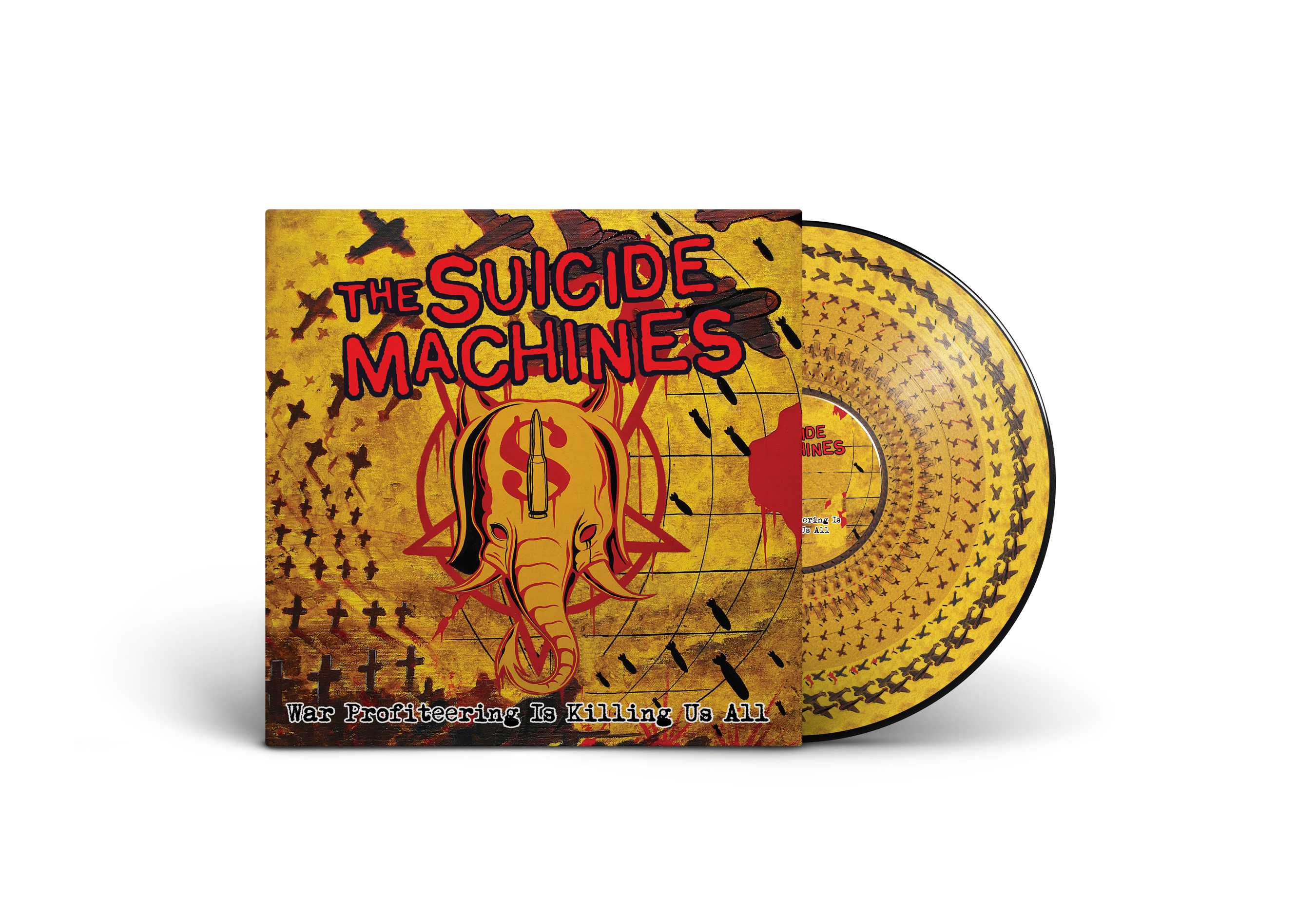 THE SUICIDE MACHINES 'WAR PROFITEERING IS KILLING US ALL' LP - PICTURE DISC