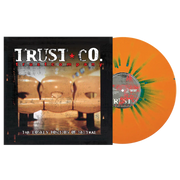TRUST COMPANY ‘THE LONELY POSITION OF NEUTRAL’ LP (Orange w/Blue Splatter Vinyl)