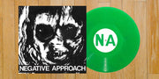 NEGATIVE APPROACH '10-SONG EP' 7" - GREEN
