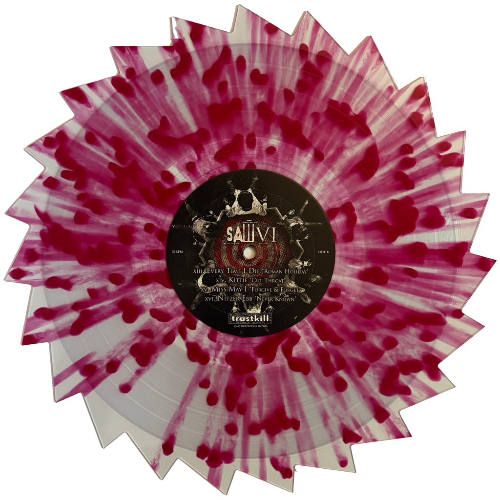 SAW VI SOUNDTRACK 2LP (Exclusive – Limited to 300, "Sawblade" Clear with Blood Red Splatter Vinyl)