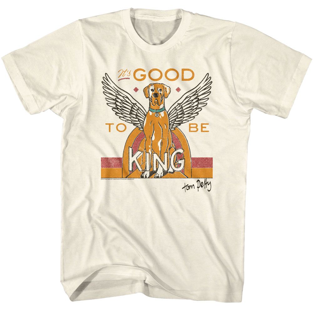 TOM PETTY - GOOD TO BE KING SHIRT