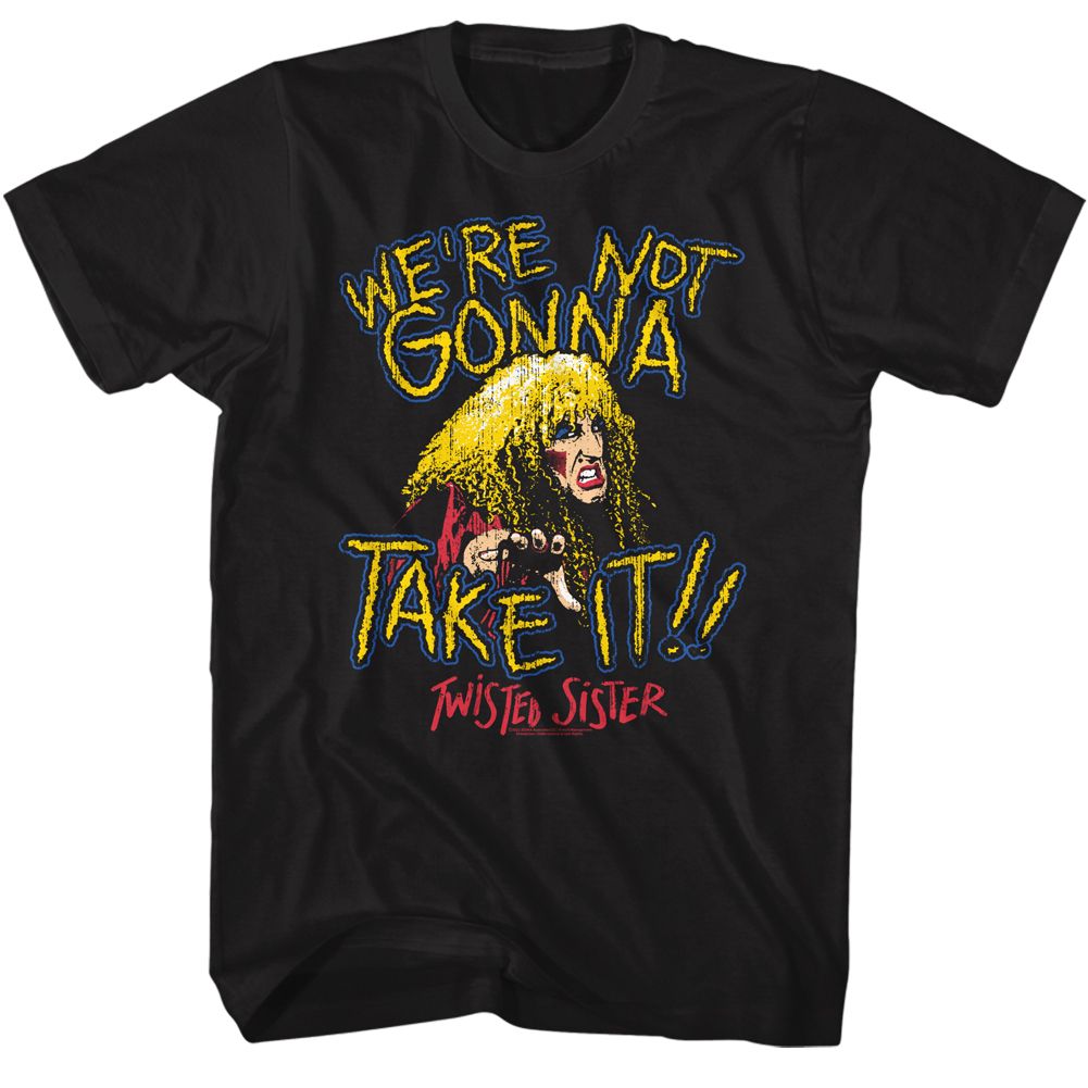 TWISTED SISTER - NOT GONNA TAKE IT SHIRT