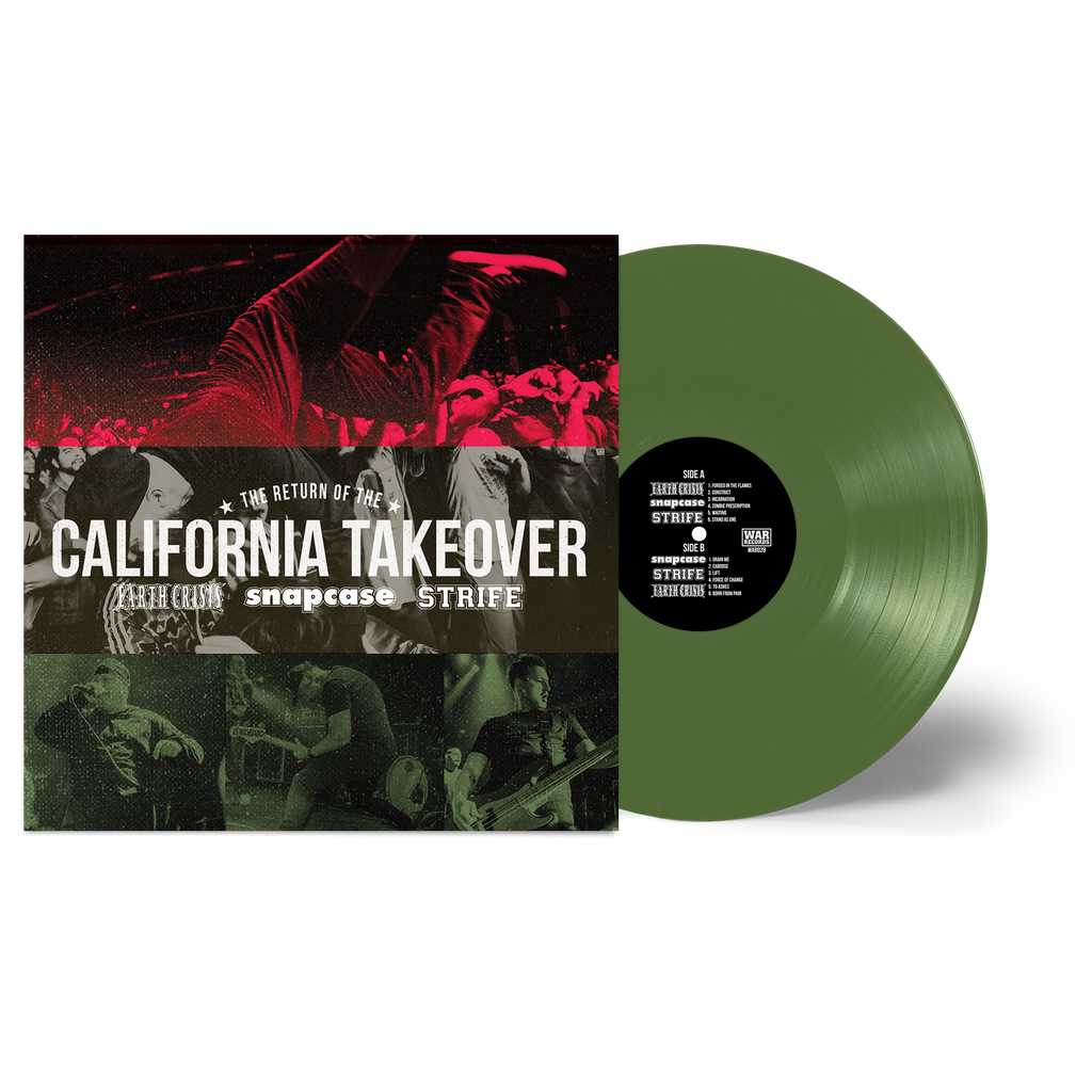 EARTH CRISIS, SNAPCASE, STRIFE 'THE RETURN OF THE CALIFORNIA TAKEOVER' LP - LTD. OLIVE GREEN