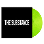 'THE SUBSTANCE' MOTION PICTURE SCORE LP - ACTIVATOR FLUORESCENT GREEN