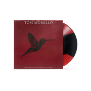 TOM MORELLO ‘EVERYONE GETS EVERYTHING THEY WANT’ LP (Exclusive – Limited to 300, Red & Black Stripe Vinyl)