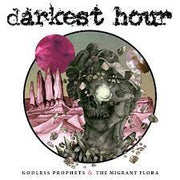 DARKEST HOUR ‘GODLESS PROPHETS AND THE MIGRANT FLORA' LP
