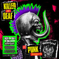VARIOUS ARTISTS 'KILLED BY A DEAF: A PUNK TRIBUTE TO MOTORHEAD' LP