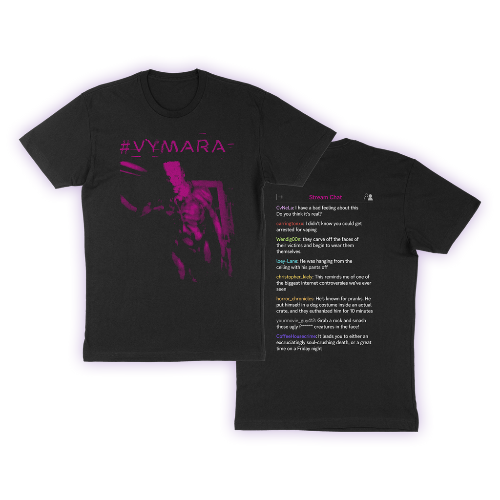 #VYMARA STREAM TICKET & T-SHIRT BUNDLE
