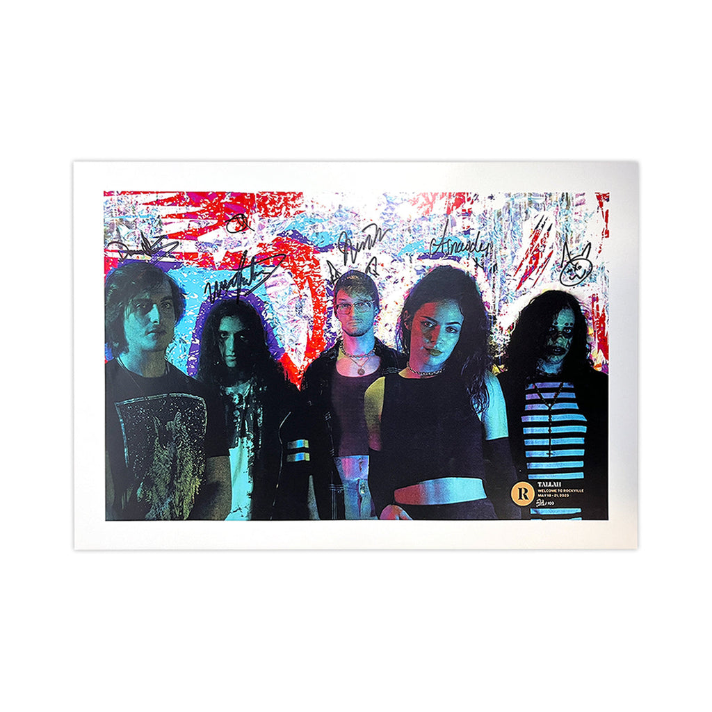 TALLAH X WELCOME TO ROCKVILLE 2023 - SIGNED POSTER - EXCLUSIVE - LTD.