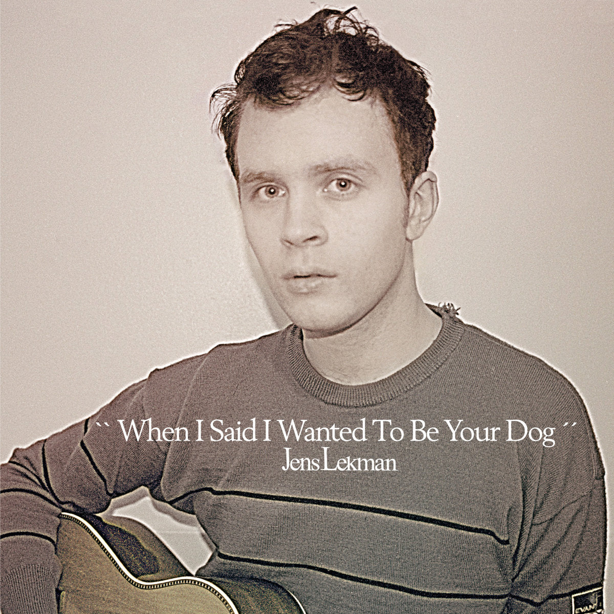 JENS LEKMAN 'WHEN I SAID I WANTED TO BE YOUR DOG' LP SECRETLY 25TH ANNIVERSARY EDITION - GREEN
