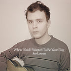 JENS LEKMAN 'WHEN I SAID I WANTED TO BE YOUR DOG' LP SECRETLY 25TH ANNIVERSARY EDITION - GREEN