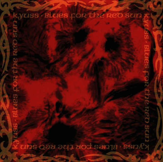 KYUSS 'BLUES FOR THE RED SUN' LP - COLOR