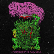 SANGUISUGABOGG 'PORNOGRAPHIC SEIZURES' 12" EP - 2021 REISSUE - US VERSION