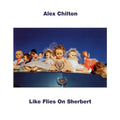 ALEX CHILTON 'LIKE FLIES ON SHERBERT' TURQUOISE LP