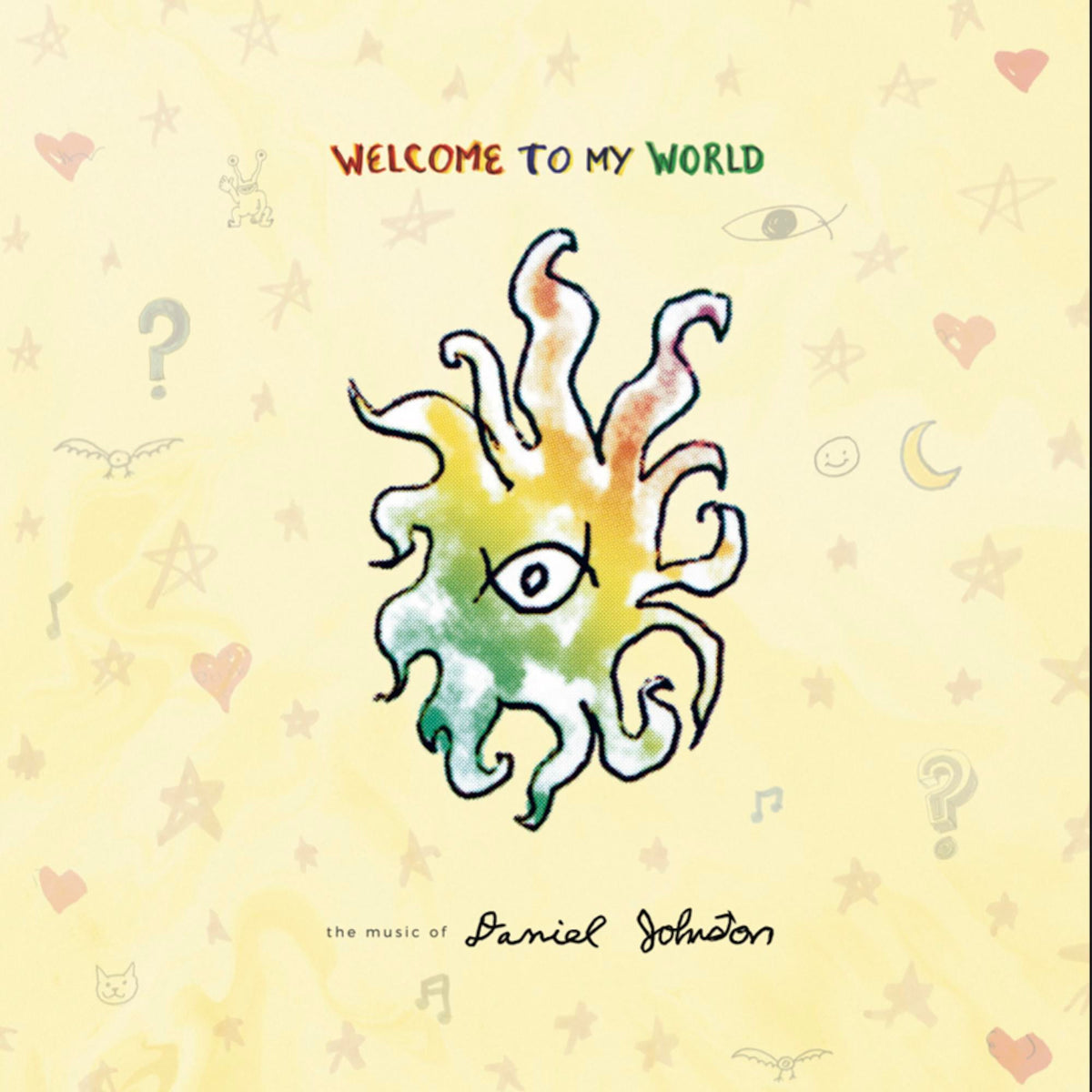 DANIEL JOHNSTON 'WELCOME TO MY WORLD' 2LP