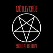 MÖTLEY CRÜE 'SHOUT AT THE DEVIL' CD