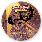 CHEECH & CHONG'S CHRONICLES: THE GRAPHIC NOVEL - SIGNED PLATINUM EDITION