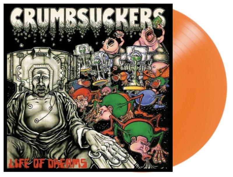 CRUMBSUCKERS ‘LIFE OF DREAMS’ LP - ORANGE