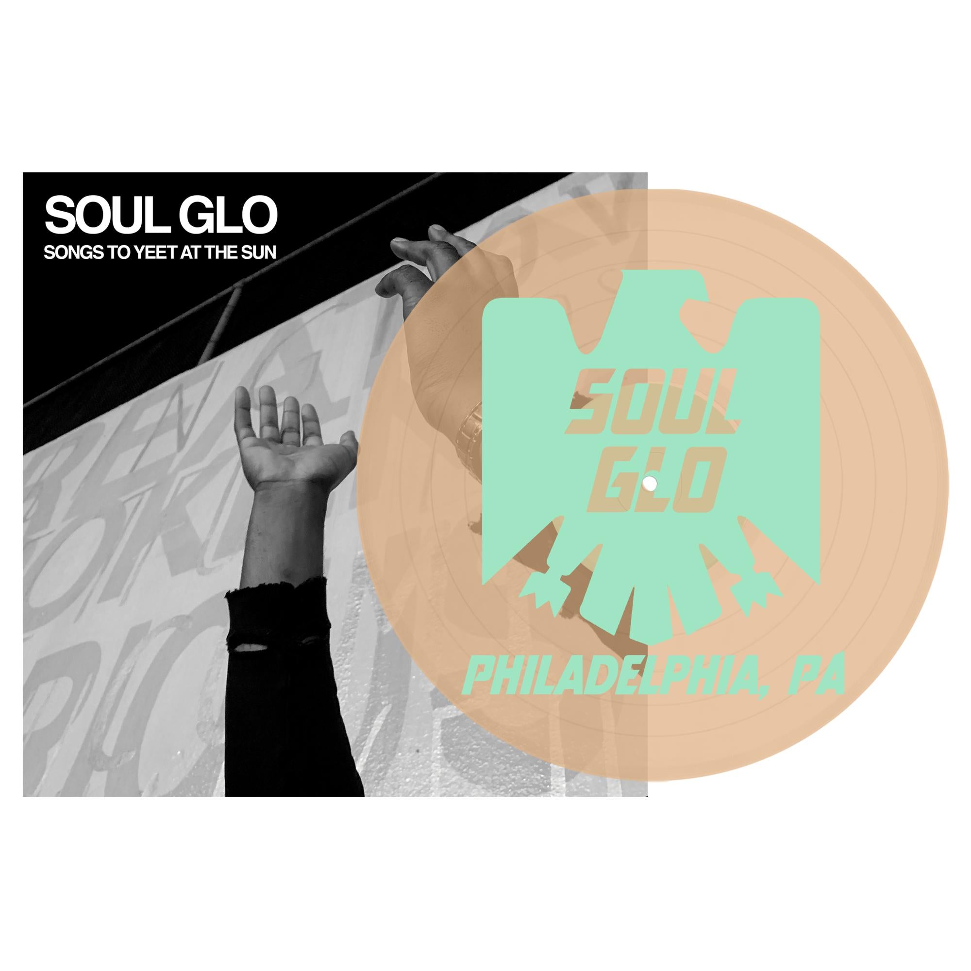 SOUL GLO 'SONGS TO YEET AT THE SUN' 12" EP - SILKSCREENED B-SIDE