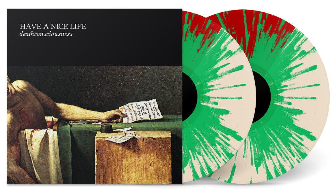 HAVE A NICE LIFE ‘DEATHCONSCIOUSNESS’ 2LP - EXCLUSIVE - LTD. 200 -  BLOOD RED/BONE/KELLY GREEN/SPLATTER