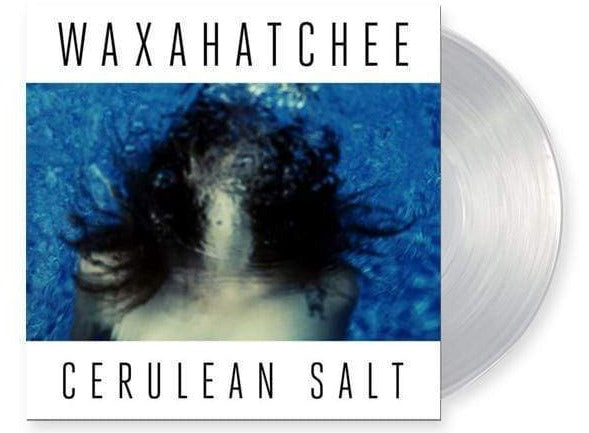 WAXAHATCHEE 'CERULEAN SALT' LP - LTD. - CLEAR (
