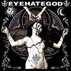 EYEHATEGOD 'EYEHATEGOD' LP - SPLATTER