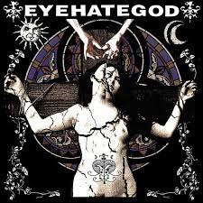 EYEHATEGOD 'EYEHATEGOD' LP - SPLATTER