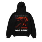 DOWNSWING - EVERYTHING WAS DARK HOODIE