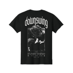 DOWNSWING - EVERYTHING WAS DARK T-SHIRT